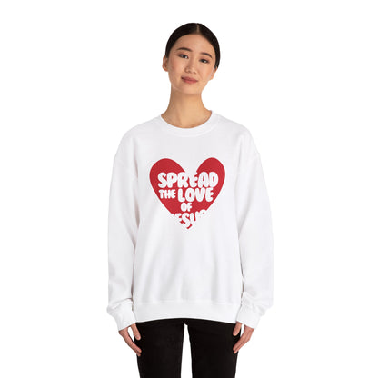 Spread the love of Jesus™ Crewneck