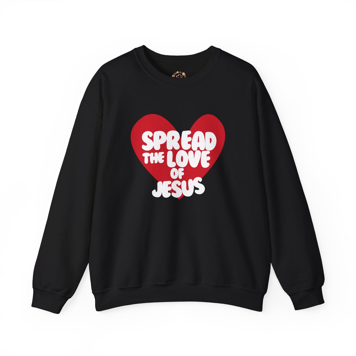 Spread the love of Jesus™ Crewneck