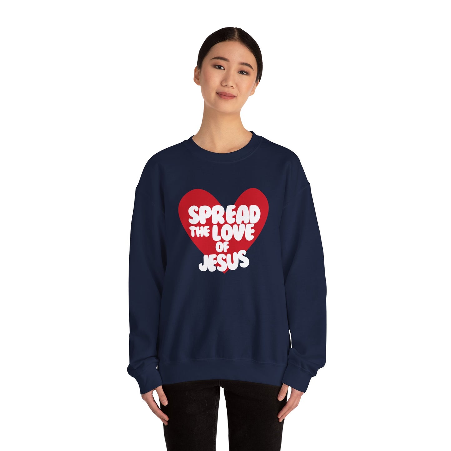 Spread the love of Jesus™ Crewneck