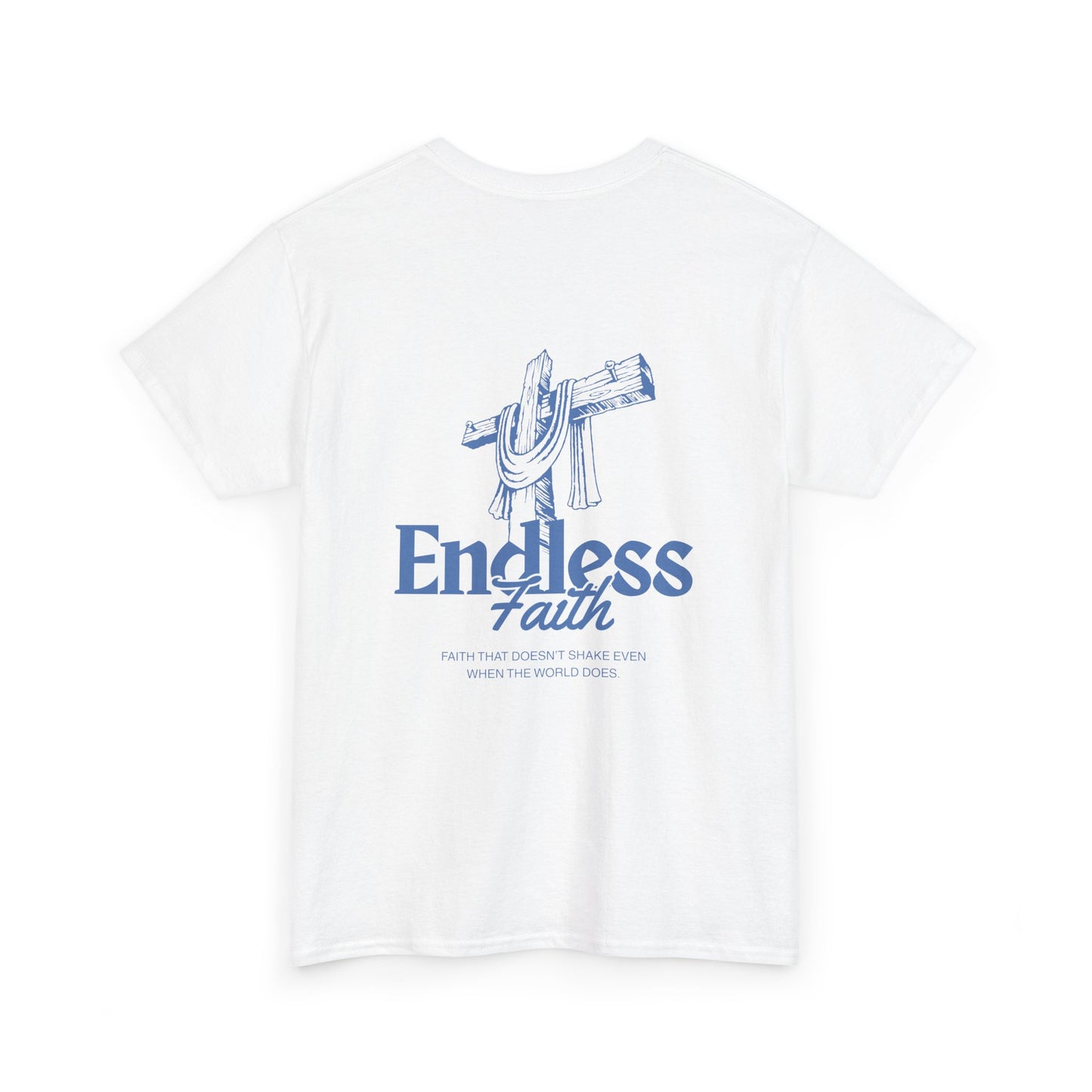 Endless Faith Heavy Cotton Tee