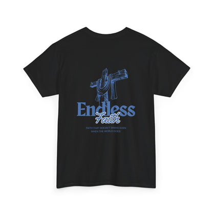 Endless Faith Heavy Cotton Tee